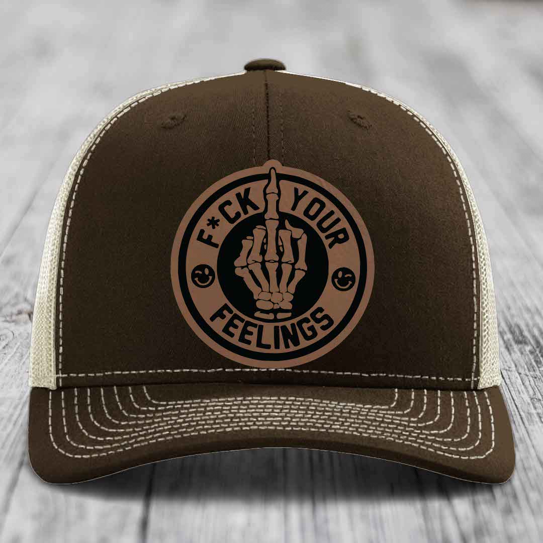 F*ck Your Feelings - Leather Patch Hat - Dark Brown to Black Patch - Richardson 112 Snapback Trucker Hat