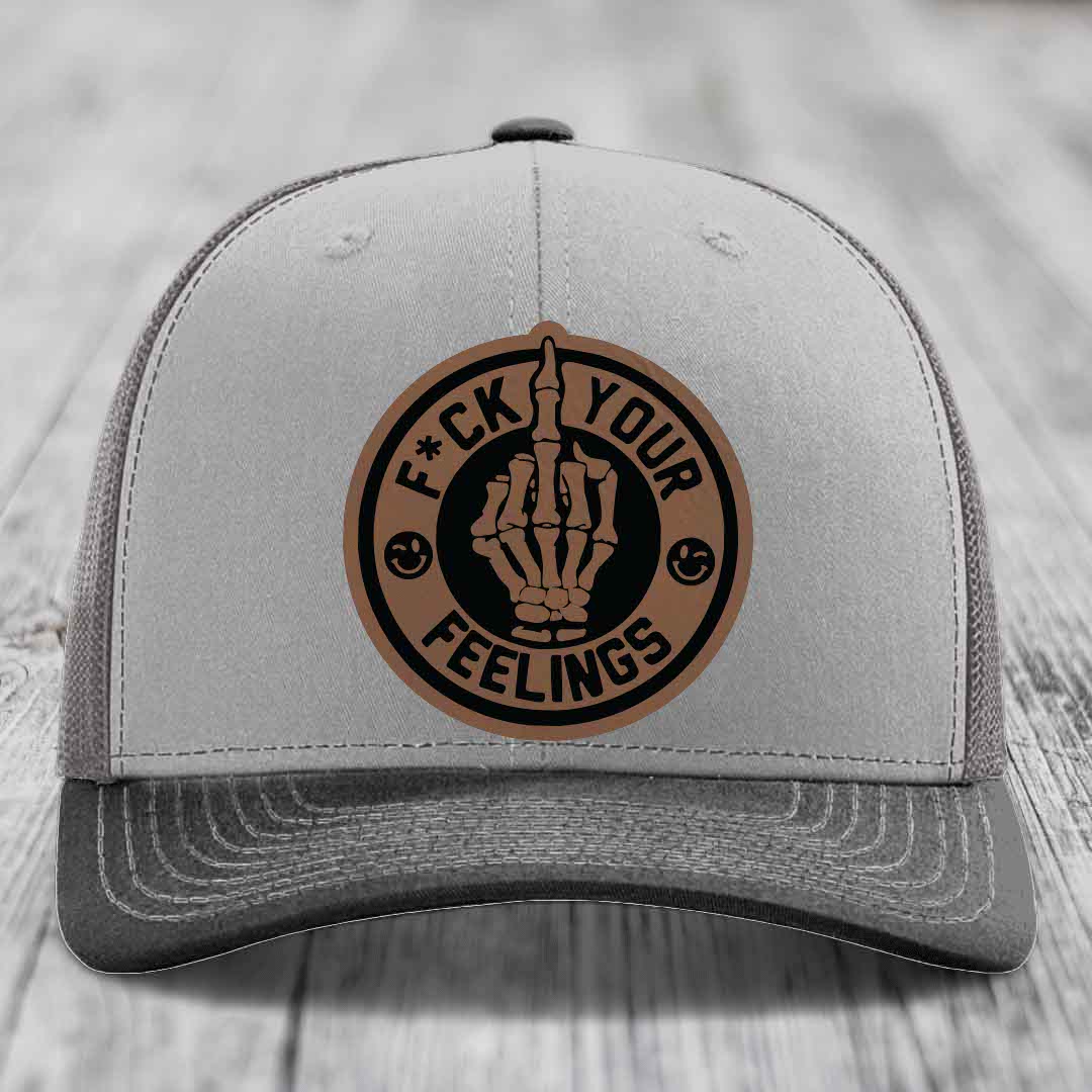 F*ck Your Feelings - Leather Patch Hat - Dark Brown to Black Patch - Richardson 112 Snapback Trucker Hat