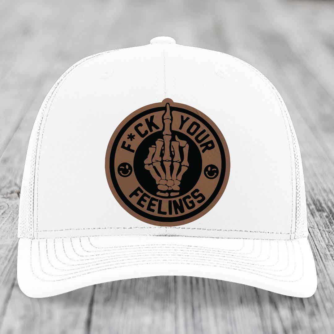 F*ck Your Feelings - Leather Patch Hat - Dark Brown to Black Patch - Richardson 112 Snapback Trucker Hat
