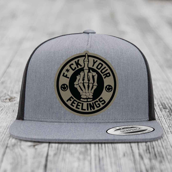 F*ck Your Feelings - Leather Patch Hat - Light Brown to Black Patch - Yupoong 6006 Snapback Flatbill Hat