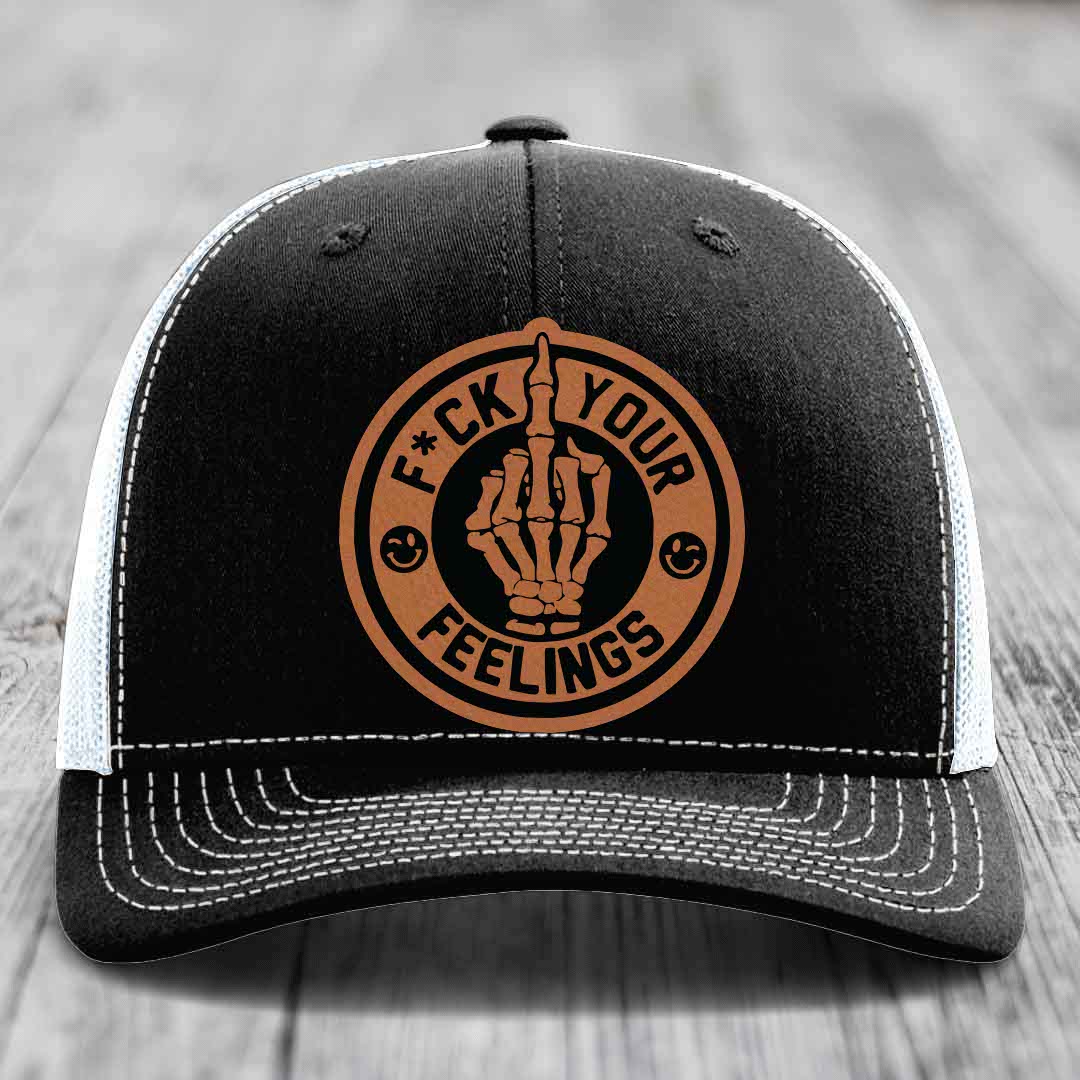 F*ck Your Feelings - Leather Patch Hat - Rawhide to Black Patch - Richardson 112 Snapback Trucker Hat