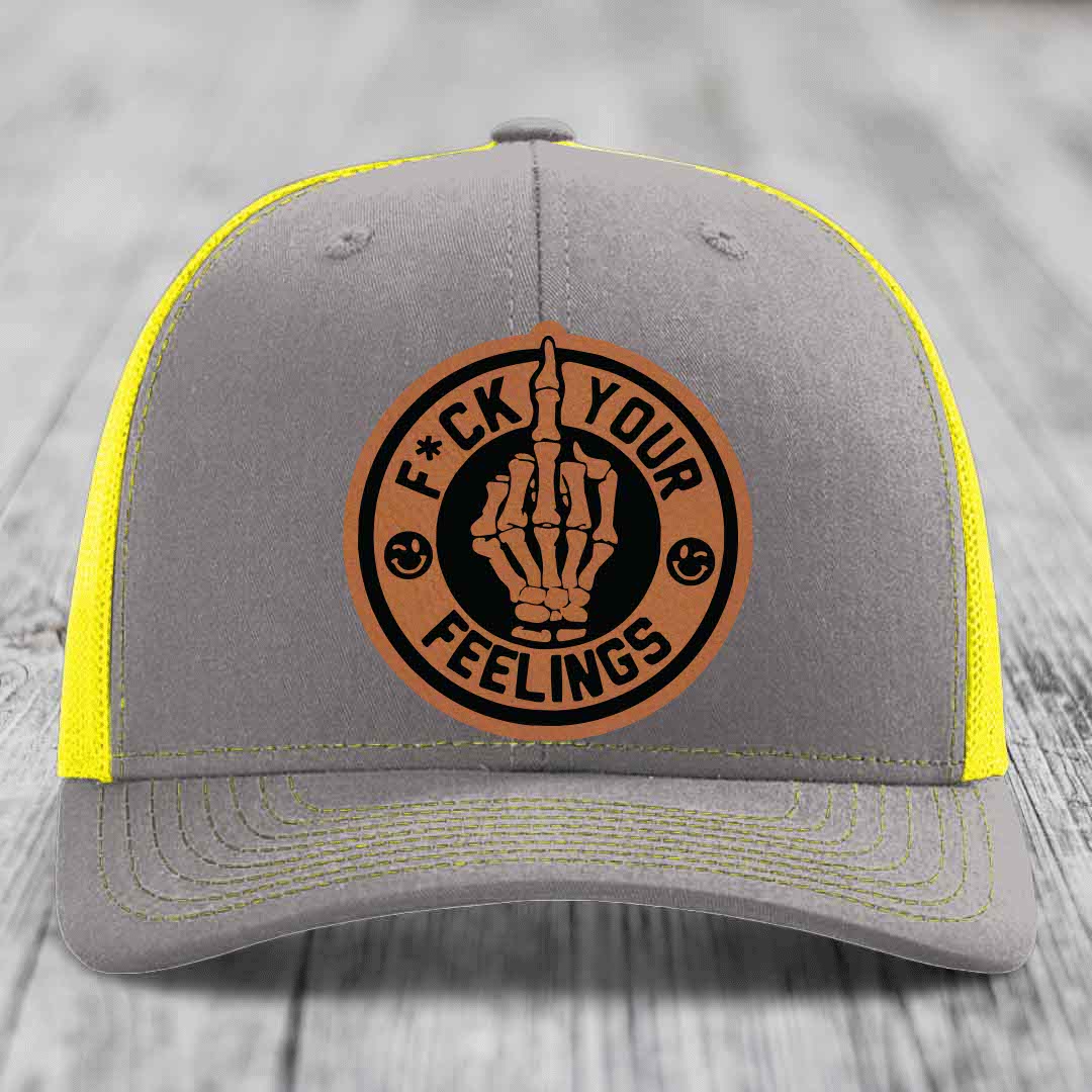 F*ck Your Feelings - Leather Patch Hat - Rawhide to Black Patch - Richardson 112 Snapback Trucker Hat
