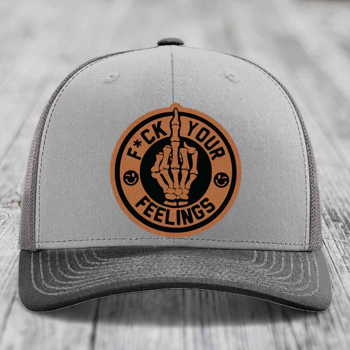 F*ck Your Feelings - Leather Patch Hat - Rawhide to Black Patch - Richardson 112 Snapback Trucker Hat