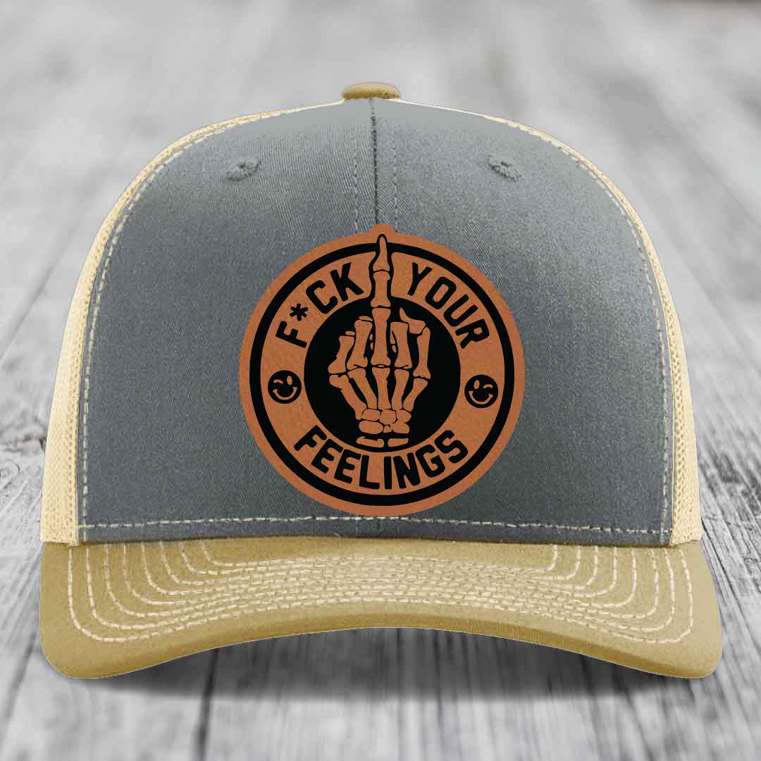 F*ck Your Feelings - Leather Patch Hat - Rawhide to Black Patch - Richardson 112 Snapback Trucker Hat