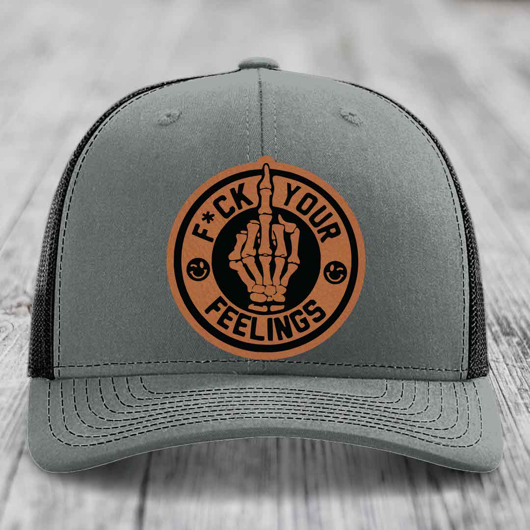 F*ck Your Feelings - Leather Patch Hat - Rawhide to Black Patch - Richardson 112 Snapback Trucker Hat
