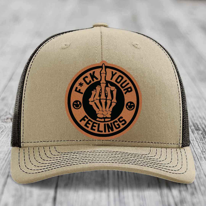 F*ck Your Feelings - Leather Patch Hat - Rawhide to Black Patch - Richardson 112 Snapback Trucker Hat