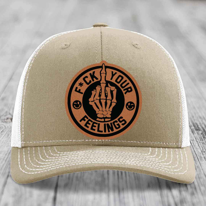 F*ck Your Feelings - Leather Patch Hat - Rawhide to Black Patch - Richardson 112 Snapback Trucker Hat