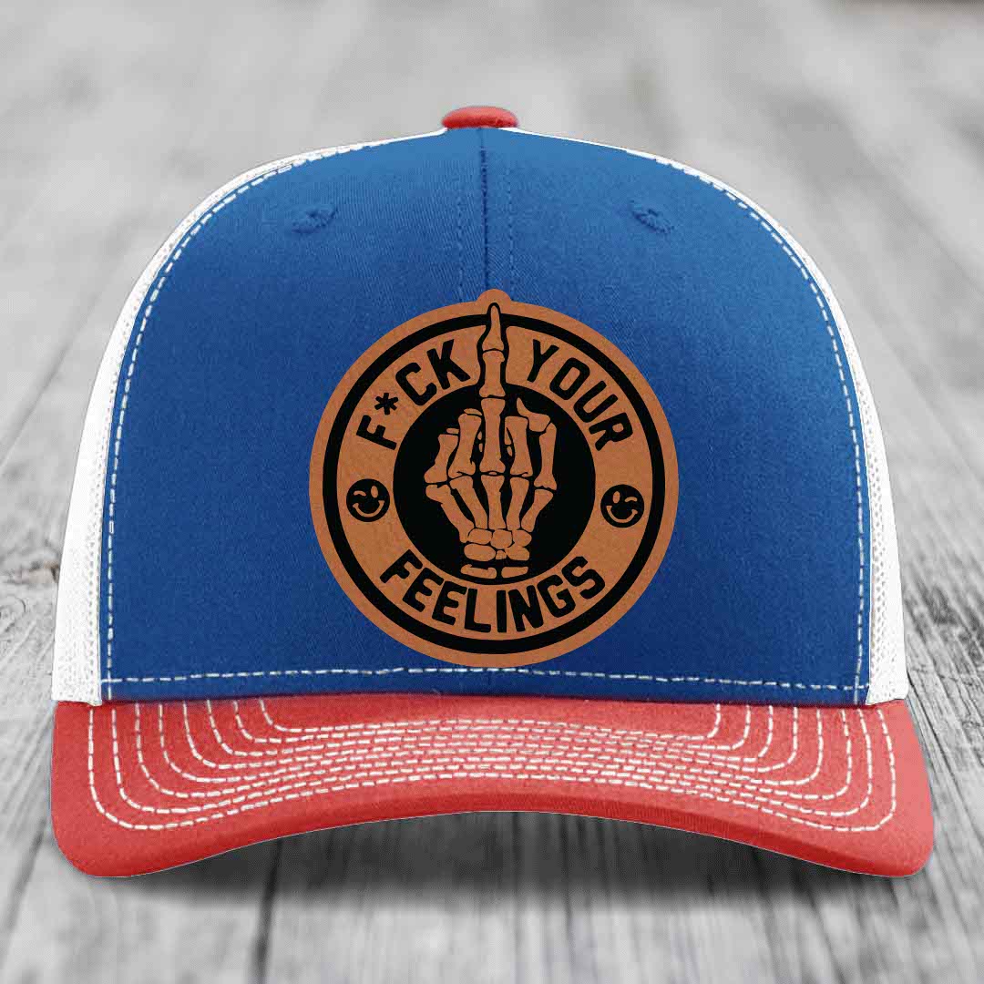 F*ck Your Feelings - Leather Patch Hat - Rawhide to Black Patch - Richardson 112 Snapback Trucker Hat