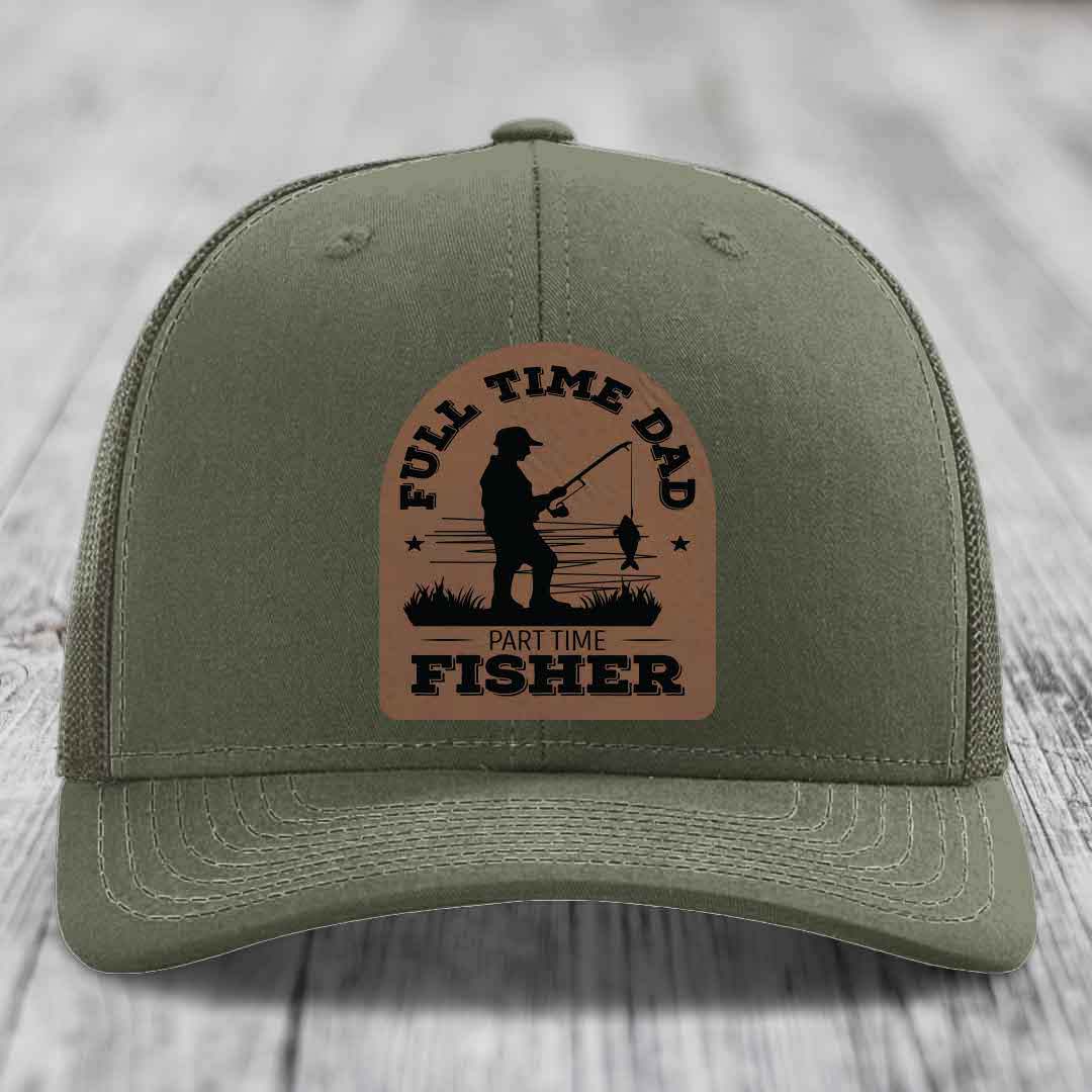 Full Time Dad Part Time Fisher - Leather Patch Hat - Dark Brown to Black Patch - Richardson 112 Snapback Trucker Hat