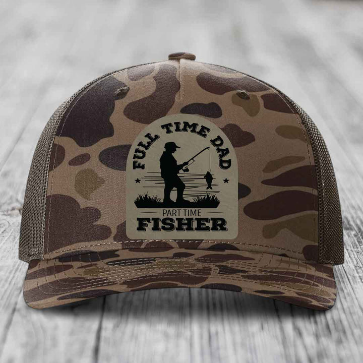 Full Time Dad Part Time Fisher - Leather Patch Hat - Light Brown to Black Patch - Richardson 112PFP Snapback Trucker Hat