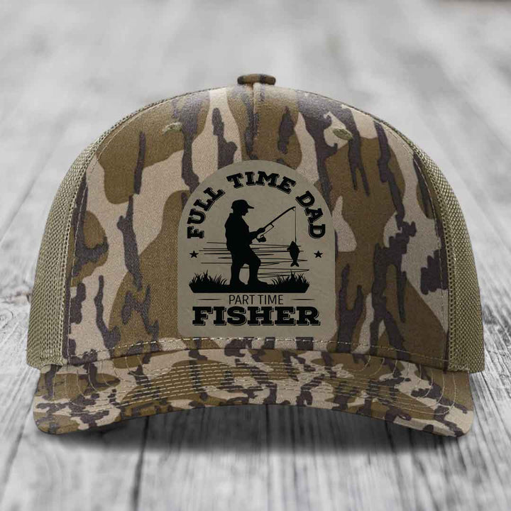 Full Time Dad Part Time Fisher - Leather Patch Hat - Light Brown to Black Patch - Richardson 112PFP Snapback Trucker Hat