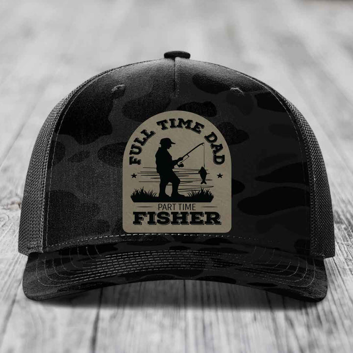 Full Time Dad Part Time Fisher - Leather Patch Hat - Light Brown to Black Patch - Richardson 112PFP Snapback Trucker Hat