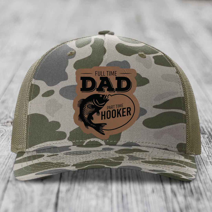 Full Time Dad Part Time Hooker - Leather Patch Hat - Dark Brown to Black Patch - Richardson 112PFP Snapback Trucker Hat