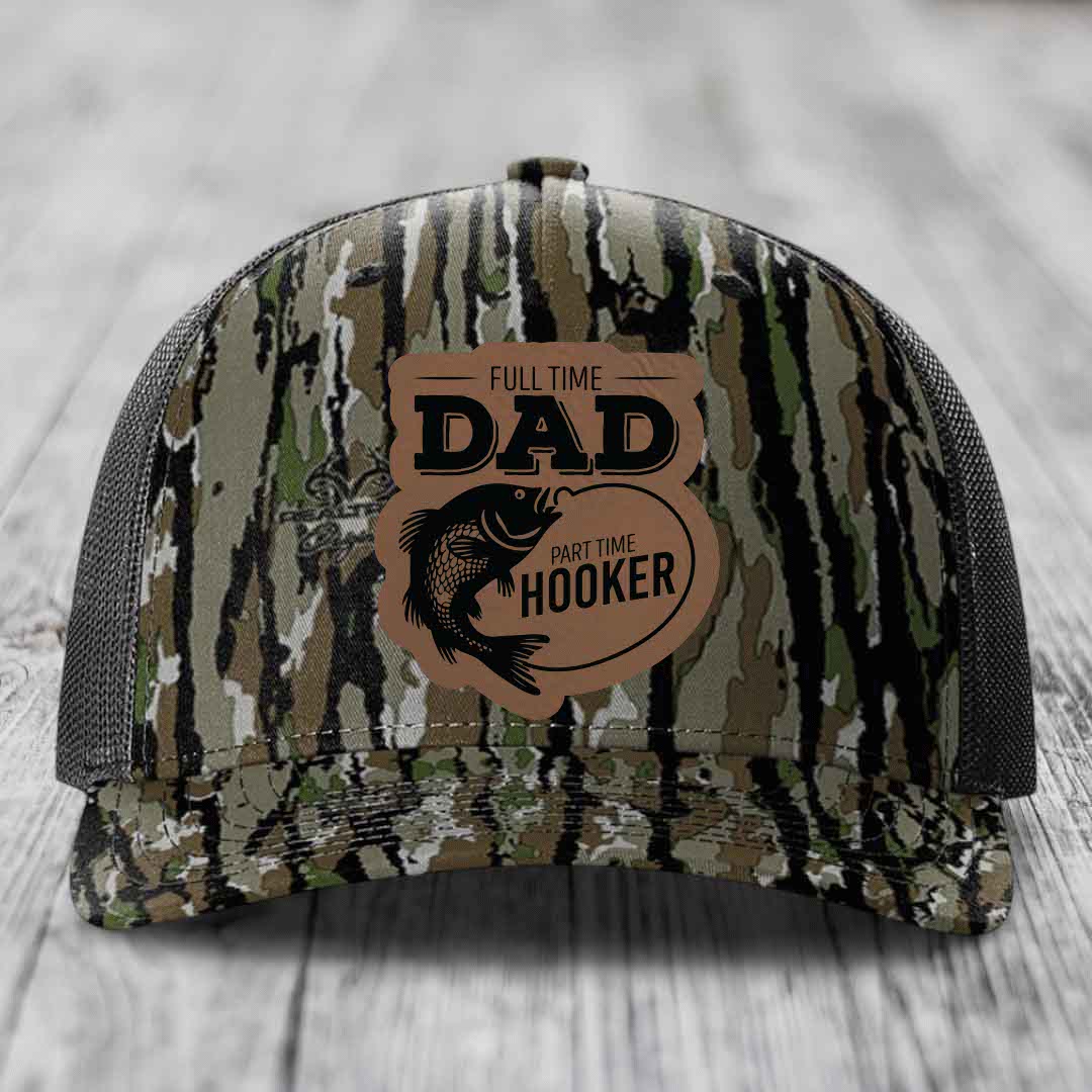 Full Time Dad Part Time Hooker - Leather Patch Hat - Dark Brown to Black Patch - Richardson 112PFP Snapback Trucker Hat
