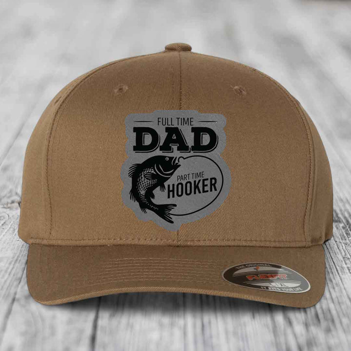 Full Time Dad Part Time Hooker - Leather Patch Hat - Grey to Black Patch - Flexfit 6277 Fitted Hat