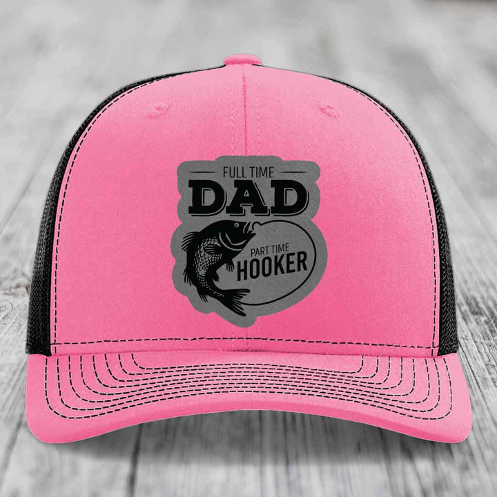 Full Time Dad Part Time Hooker - Leather Patch Hat - Grey to Black Patch - Richardson 112 Snapback Trucker Hat