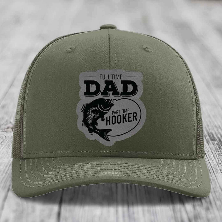 Full Time Dad Part Time Hooker - Leather Patch Hat - Grey to Black Patch - Richardson 112 Snapback Trucker Hat