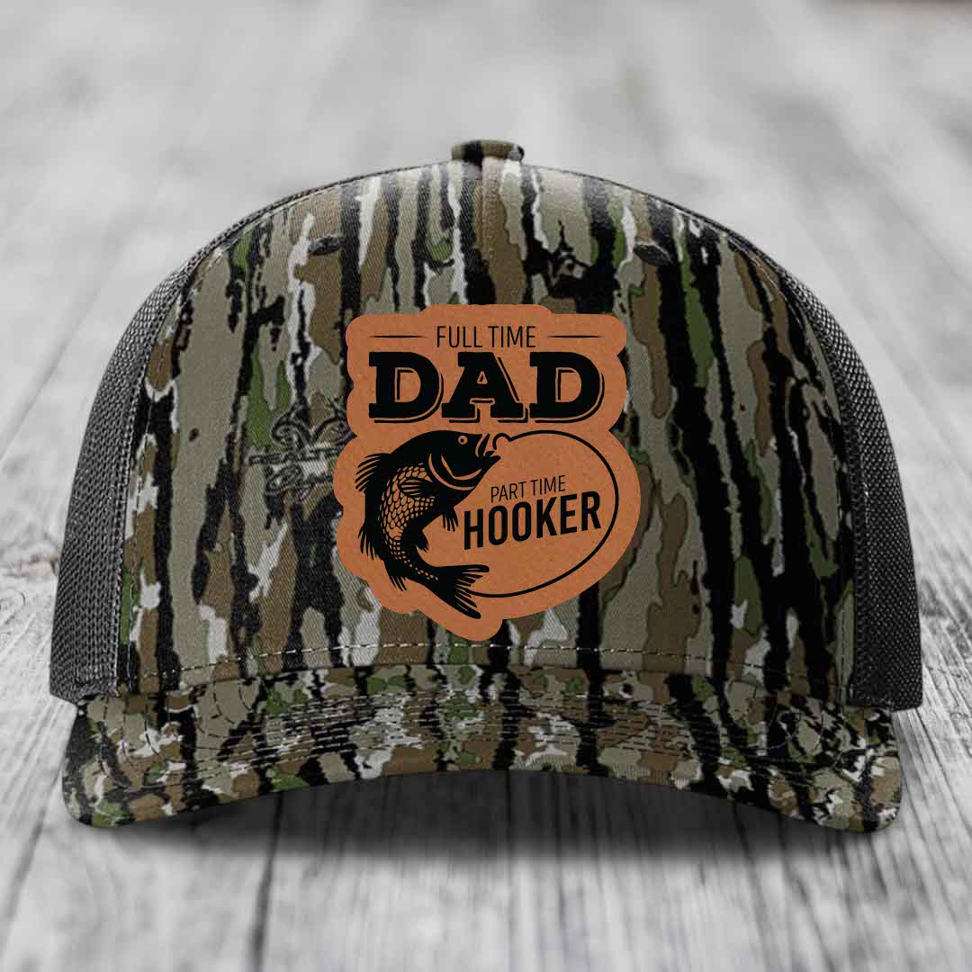 Full Time Dad Part Time Hooker - Leather Patch Hat - Rawhide to Black Patch - Richardson 112PFP Snapback Trucker Hat