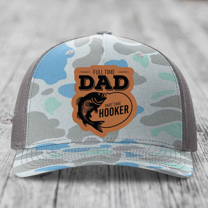 Full Time Dad Part Time Hooker - Leather Patch Hat - Rawhide to Black Patch - Richardson 112PFP Snapback Trucker Hat