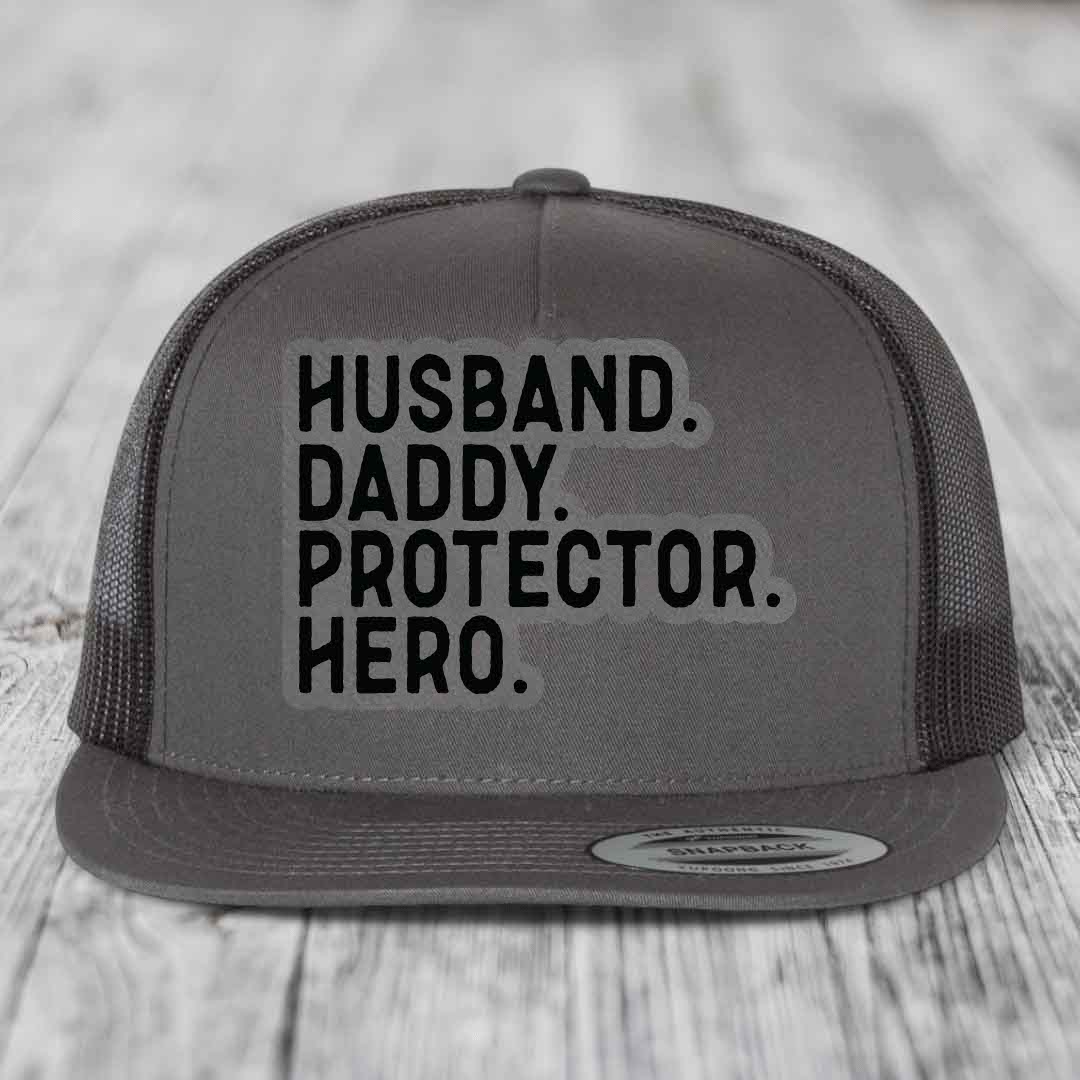 Husband Daddy Protector Hero - Leather Patch Hat - Grey to Black Patch - Yupoong 6006 Snapback Flatbill Hat