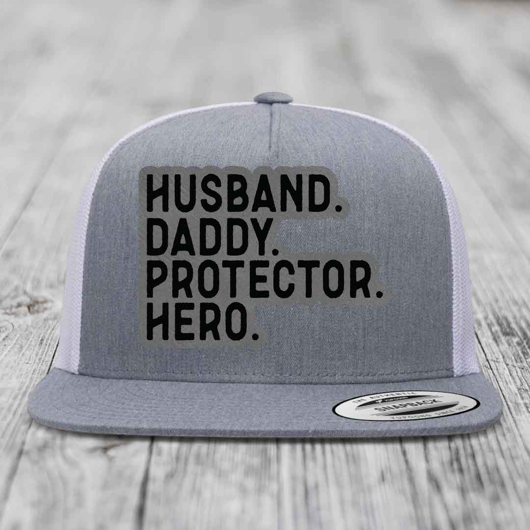 Husband Daddy Protector Hero - Leather Patch Hat - Grey to Black Patch - Yupoong 6006 Snapback Flatbill Hat