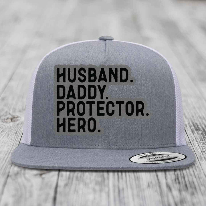 Husband Daddy Protector Hero - Leather Patch Hat - Grey to Black Patch - Yupoong 6006 Snapback Flatbill Hat