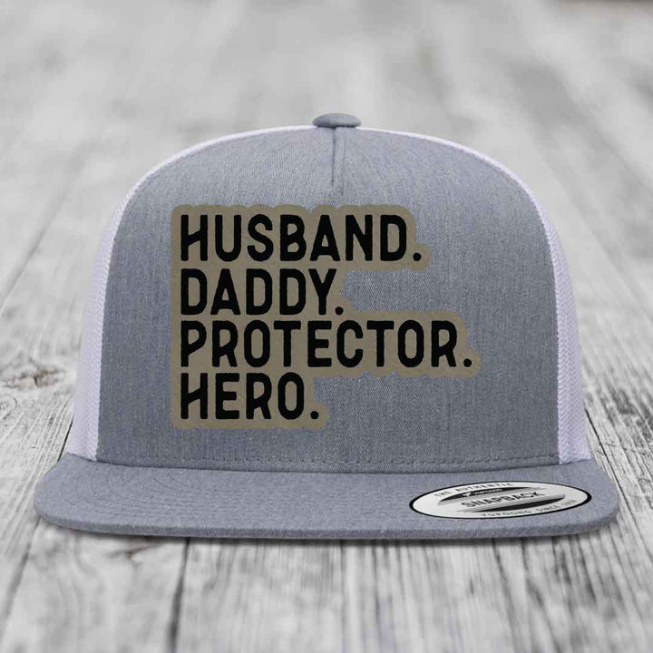 Husband Daddy Protector Hero - Leather Patch Hat - Light Brown to Black Patch - Yupoong 6006 Snapback Flatbill Hat