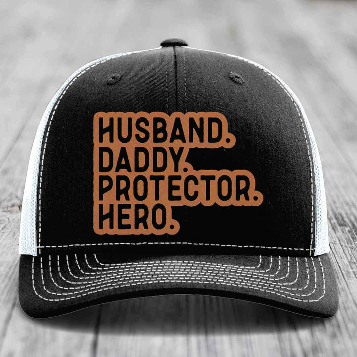 Husband Daddy Protector Hero - Leather Patch Hat - Rawhide to Black Patch - Richardson 112 Snapback Trucker Hat