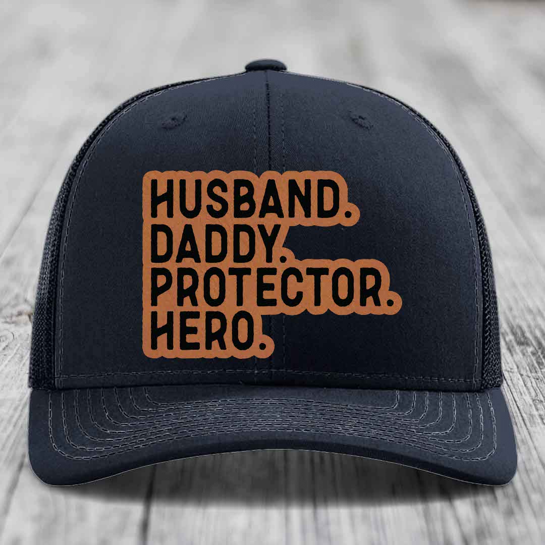 Husband Daddy Protector Hero - Leather Patch Hat - Rawhide to Black Patch - Richardson 112 Snapback Trucker Hat