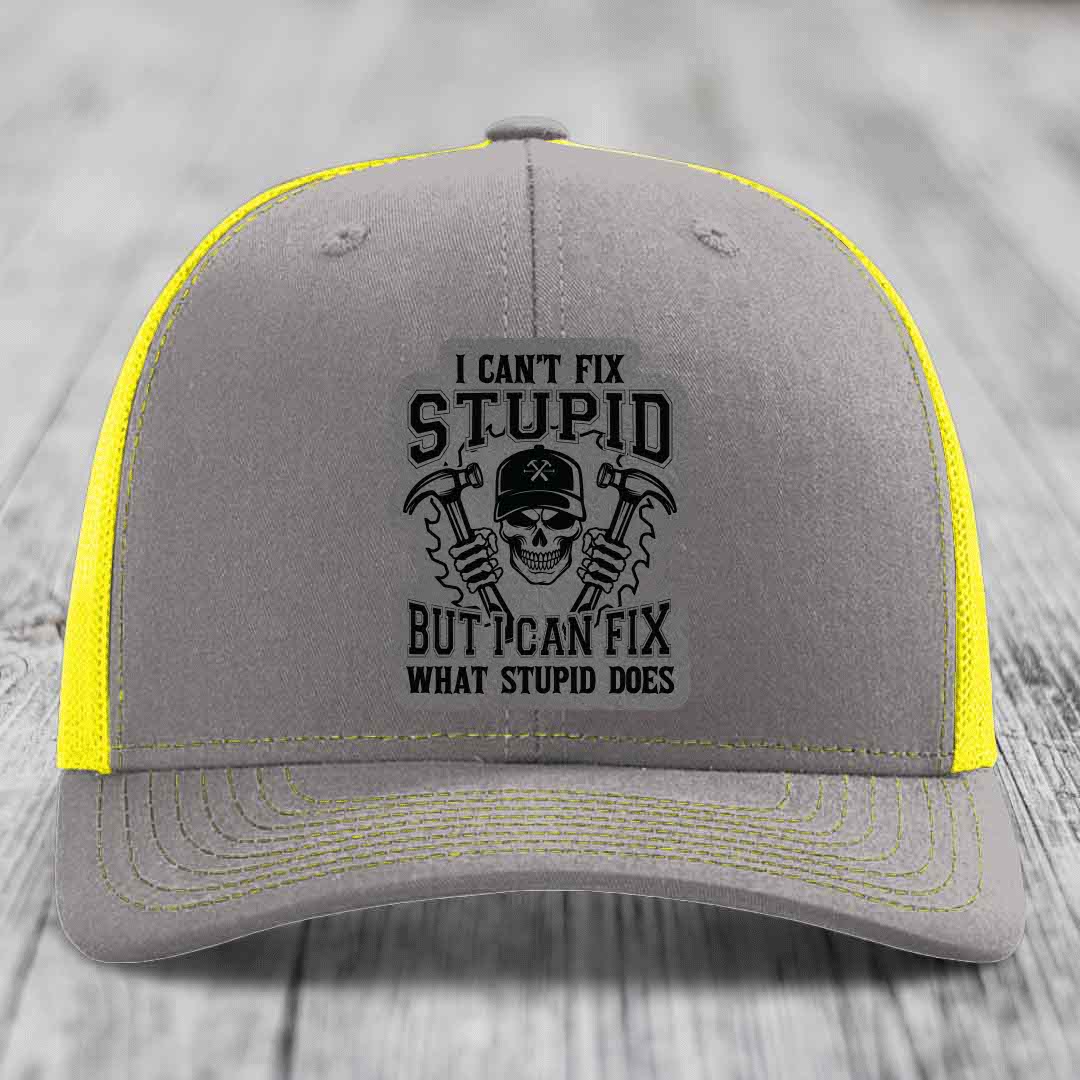 I Cant Fix Stupid But I Can Fix What Stupid Does - Leather Patch Hat - Grey to Black Patch - Richardson 112 Snapback Trucker Hat