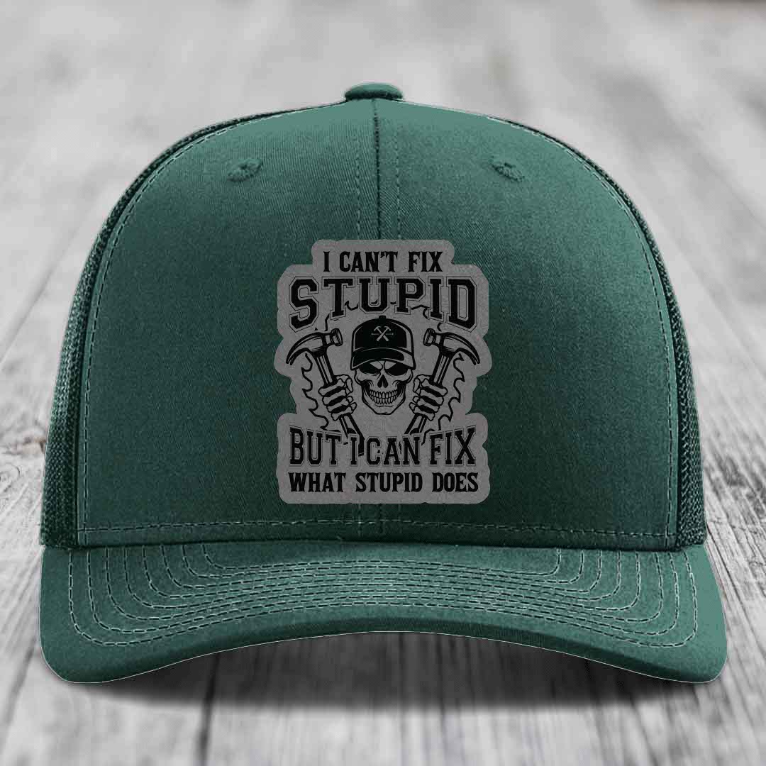 I Cant Fix Stupid But I Can Fix What Stupid Does - Leather Patch Hat - Grey to Black Patch - Richardson 112 Snapback Trucker Hat