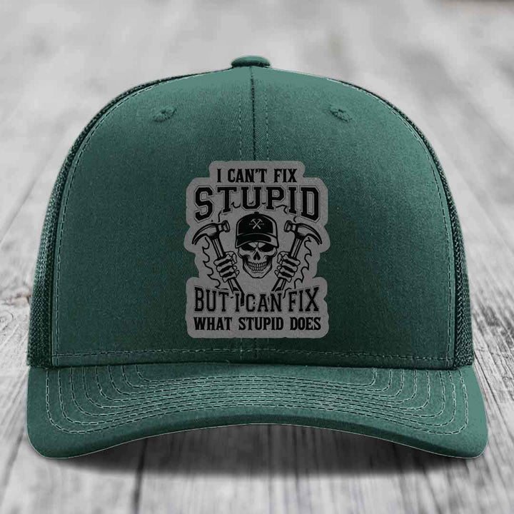 I Cant Fix Stupid But I Can Fix What Stupid Does - Leather Patch Hat - Grey to Black Patch - Richardson 112 Snapback Trucker Hat