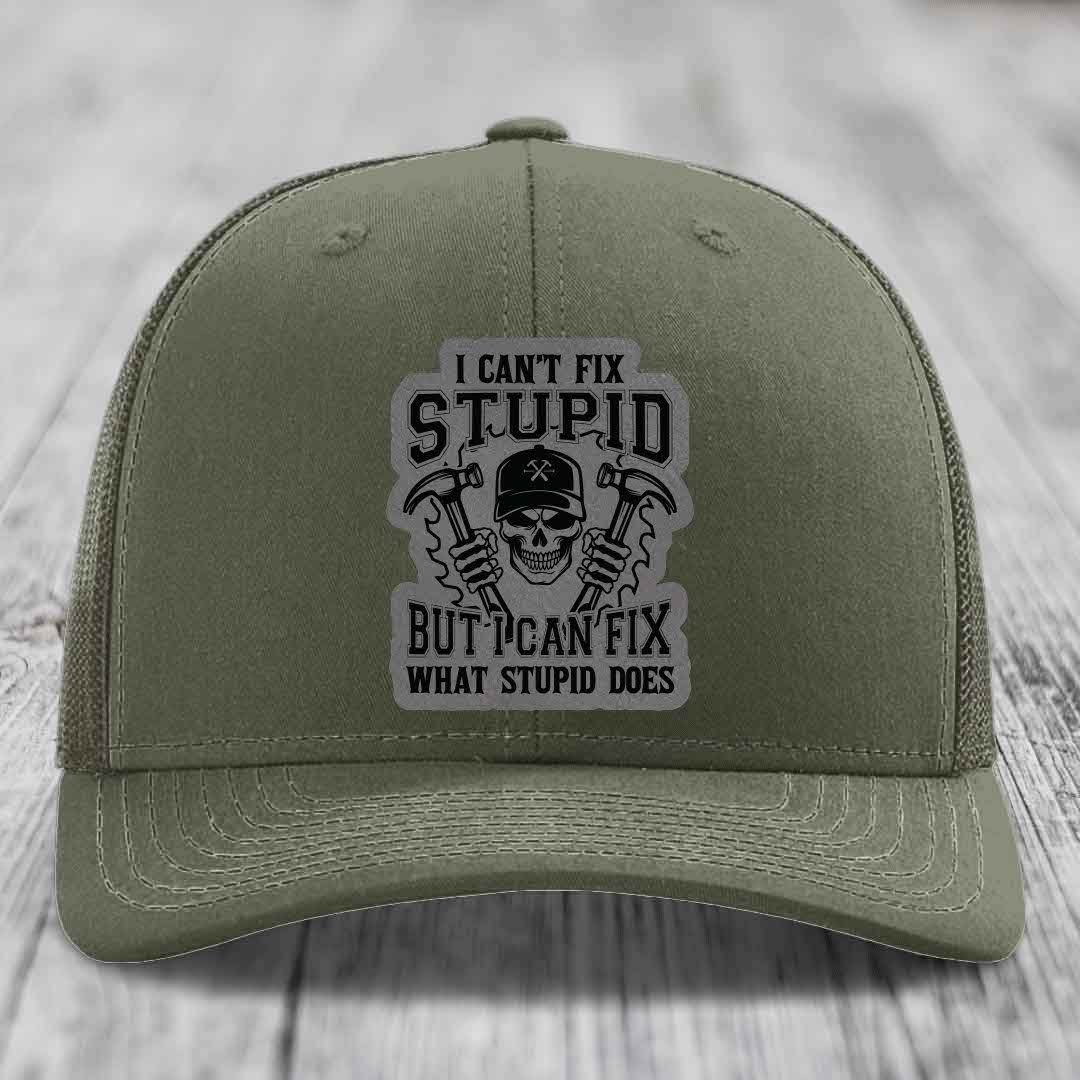 I Cant Fix Stupid But I Can Fix What Stupid Does - Leather Patch Hat - Grey to Black Patch - Richardson 112 Snapback Trucker Hat