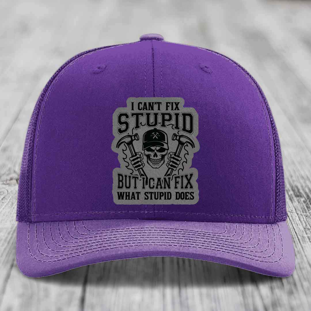 I Cant Fix Stupid But I Can Fix What Stupid Does - Leather Patch Hat - Grey to Black Patch - Richardson 112 Snapback Trucker Hat