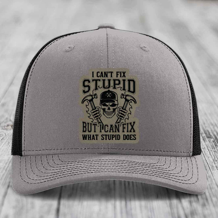 I Cant Fix Stupid But I Can Fix What Stupid Does - Leather Patch Hat - Light Brown to Black Patch - Richardson 112 Snapback Trucker Hat