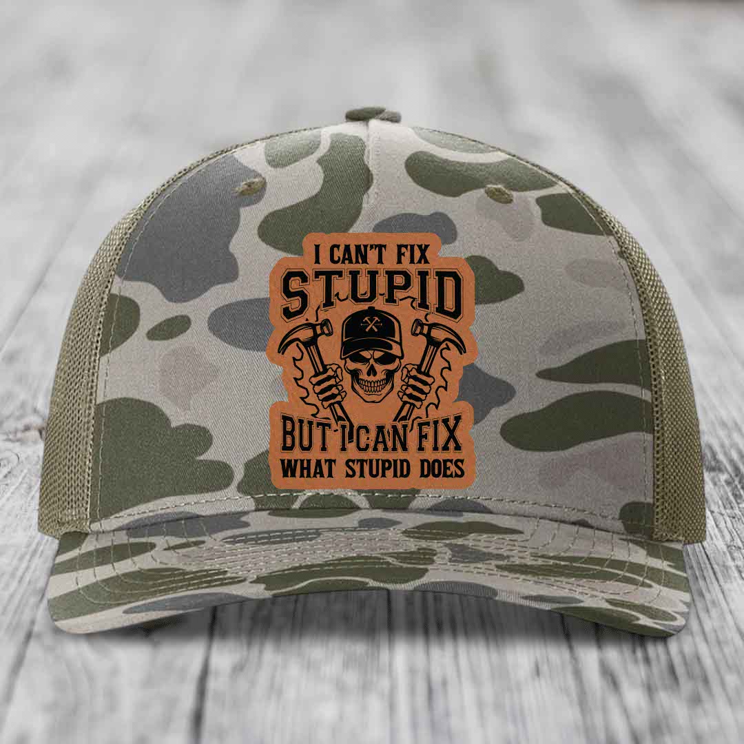 I Cant Fix Stupid But I Can Fix What Stupid Does - Leather Patch Hat - Rawhide to Black Patch - Richardson 112PFP Snapback Trucker Hat