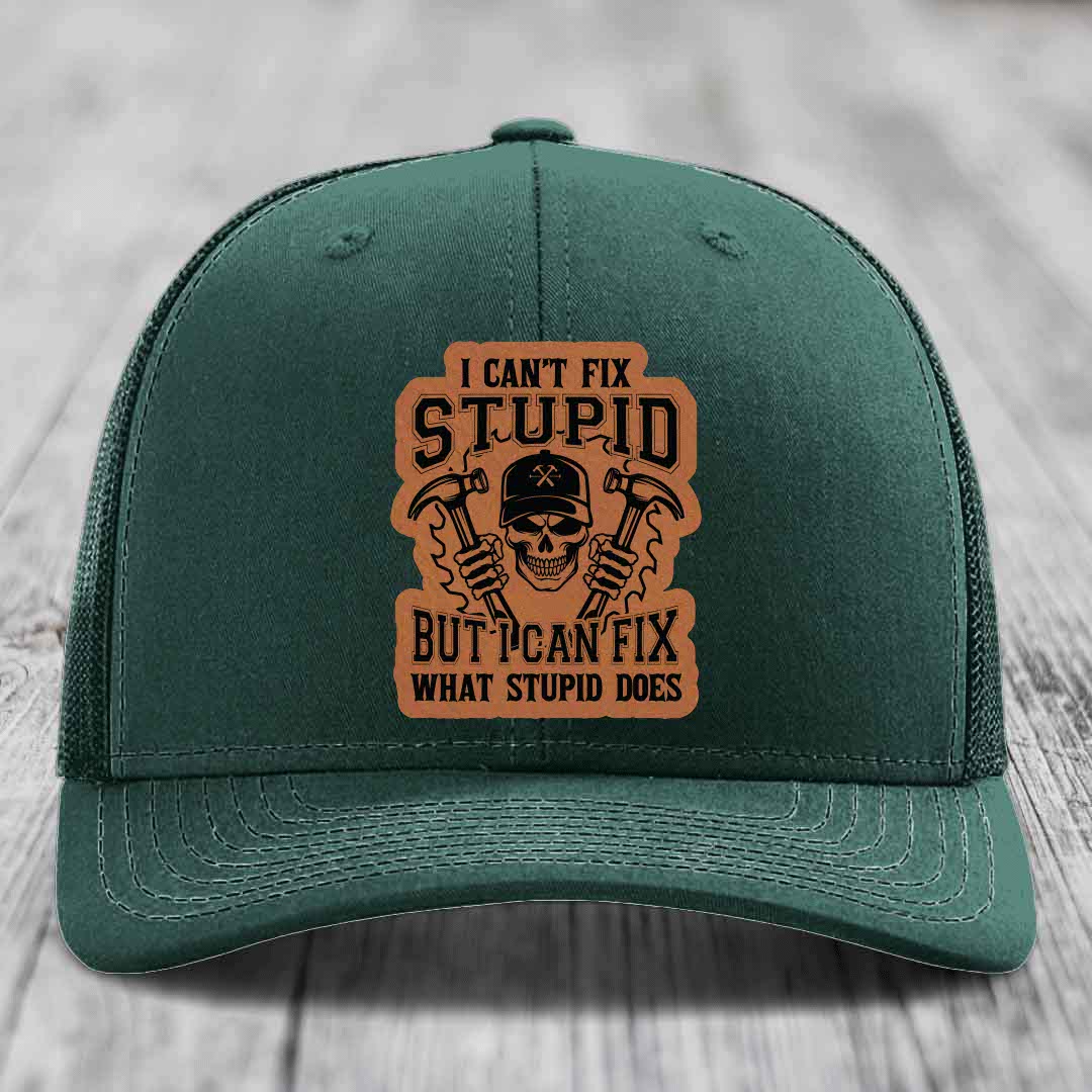 I Cant Fix Stupid But I Can Fix What Stupid Does - Leather Patch Hat - Rawhide to Black Patch - Richardson 112 Snapback Trucker Hat