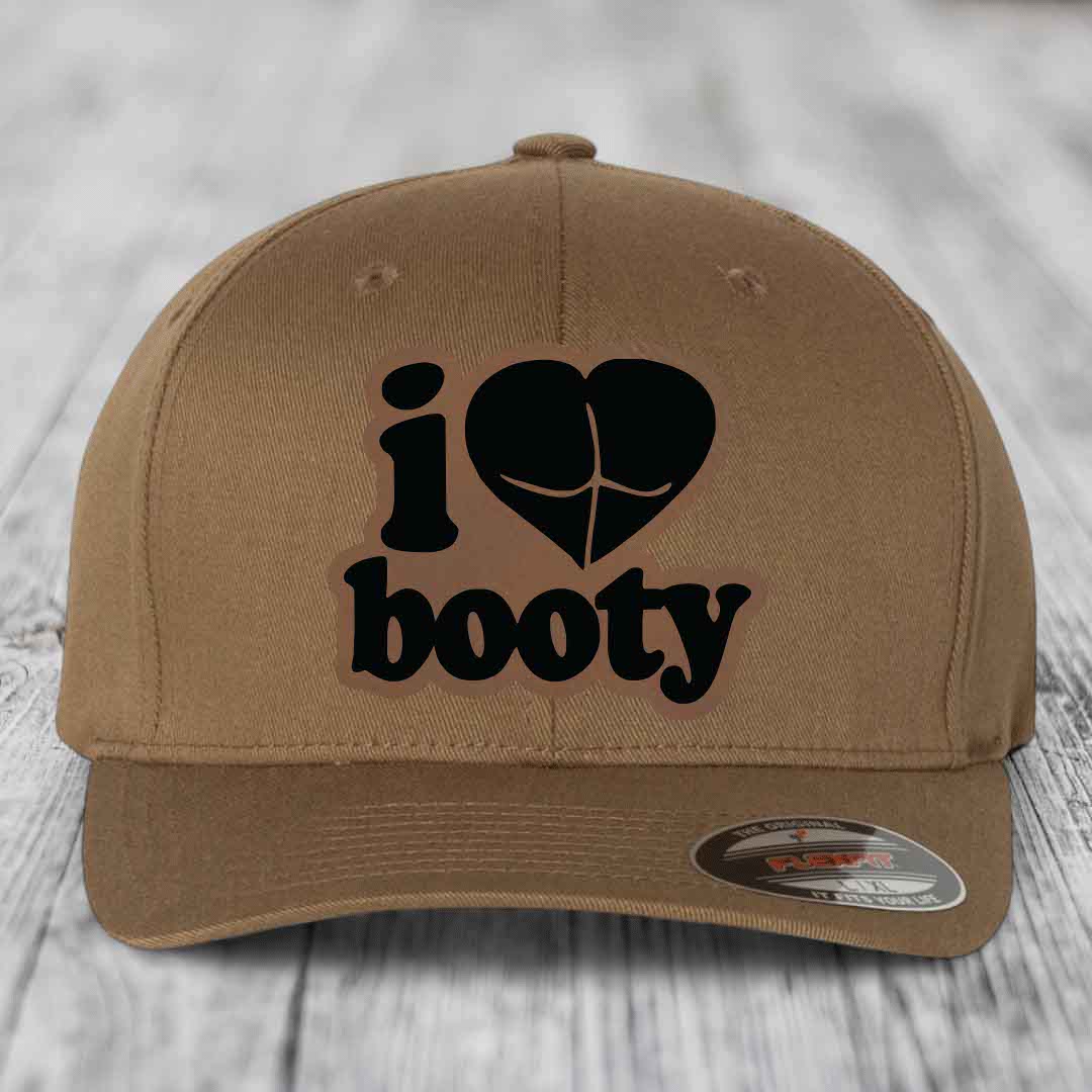 I Love Booty - Leather Patch Hat - Dark Brown to Black Patch - Flexfit 6277 Fitted Hat