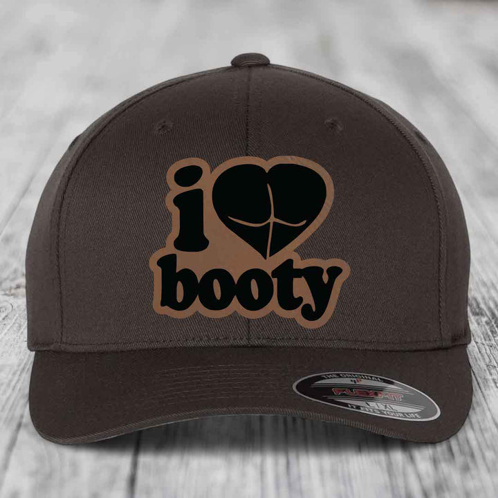 I Love Booty - Leather Patch Hat - Dark Brown to Black Patch - Flexfit 6277 Fitted Hat