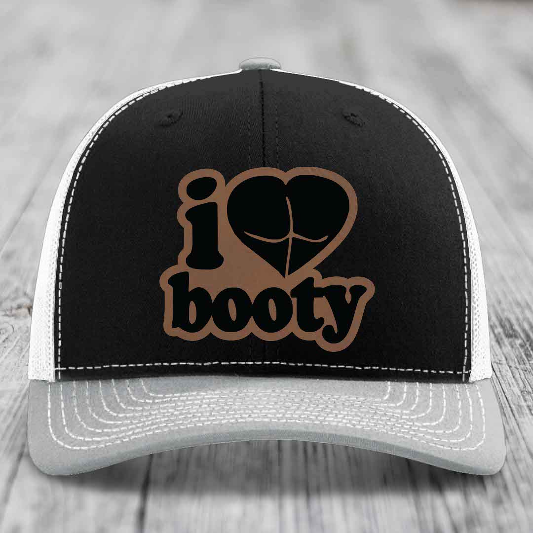 I Love Booty - Leather Patch Hat - Dark Brown to Black Patch - Richardson 112 Snapback Trucker Hat