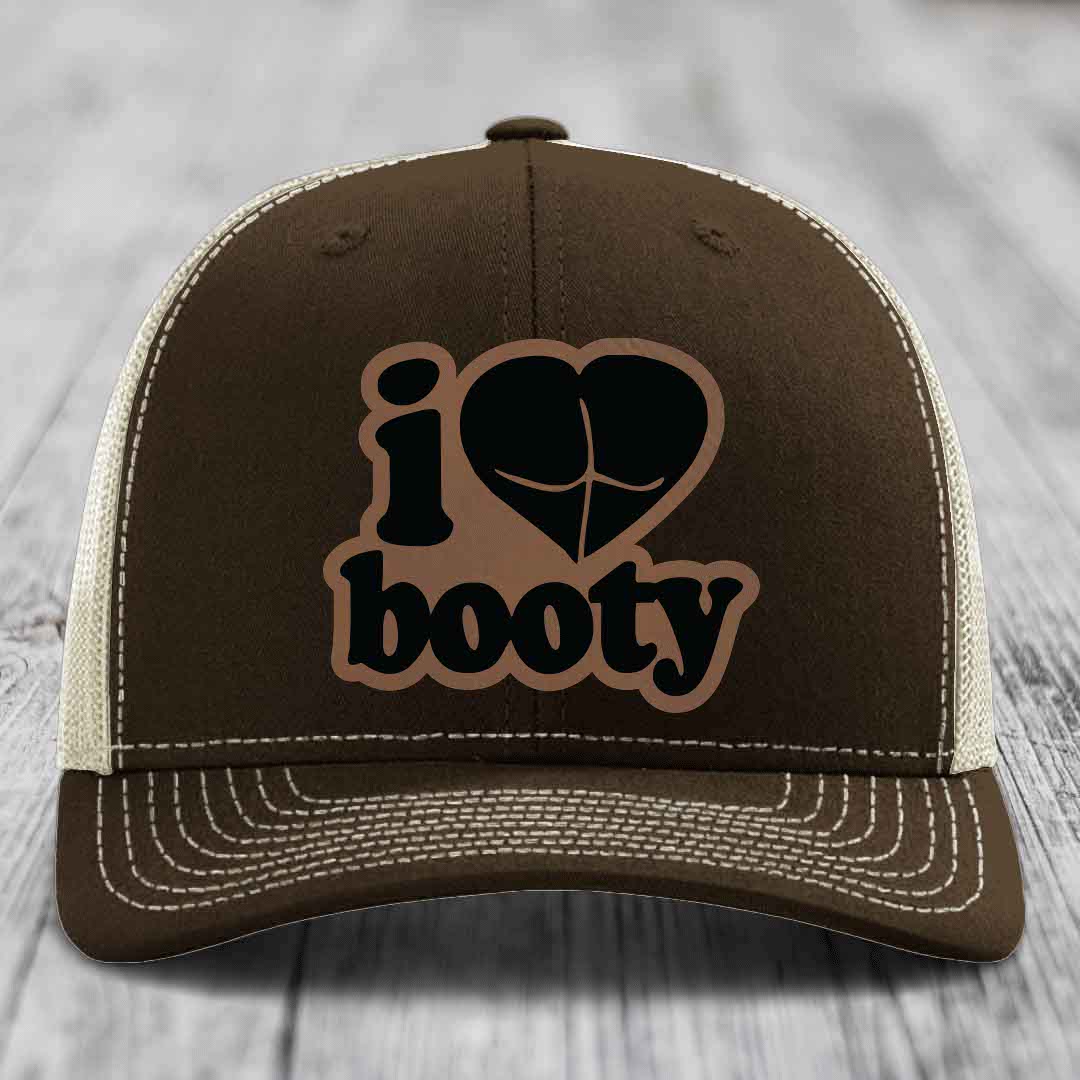 I Love Booty - Leather Patch Hat - Dark Brown to Black Patch - Richardson 112 Snapback Trucker Hat