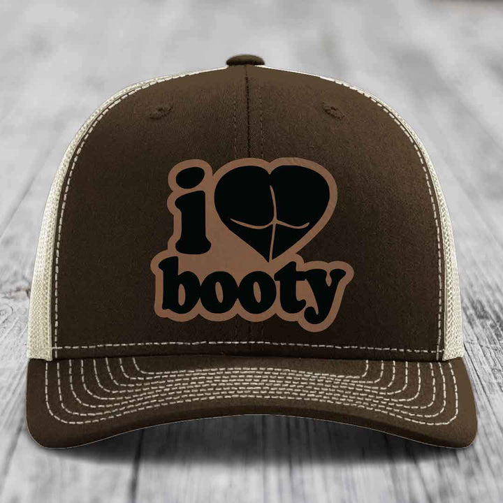 I Love Booty - Leather Patch Hat - Dark Brown to Black Patch - Richardson 112 Snapback Trucker Hat