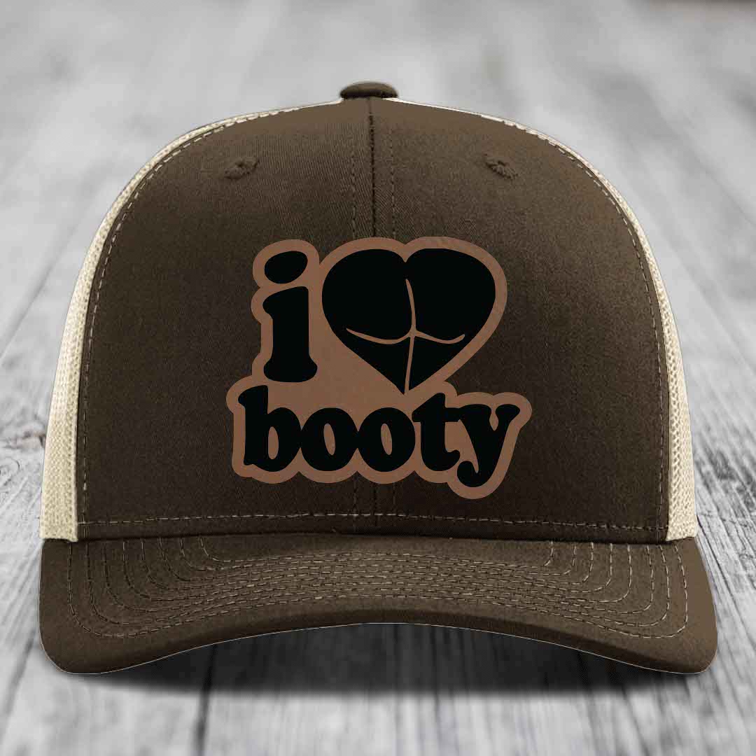 I Love Booty - Leather Patch Hat - Dark Brown to Black Patch - Richardson 112 Snapback Trucker Hat