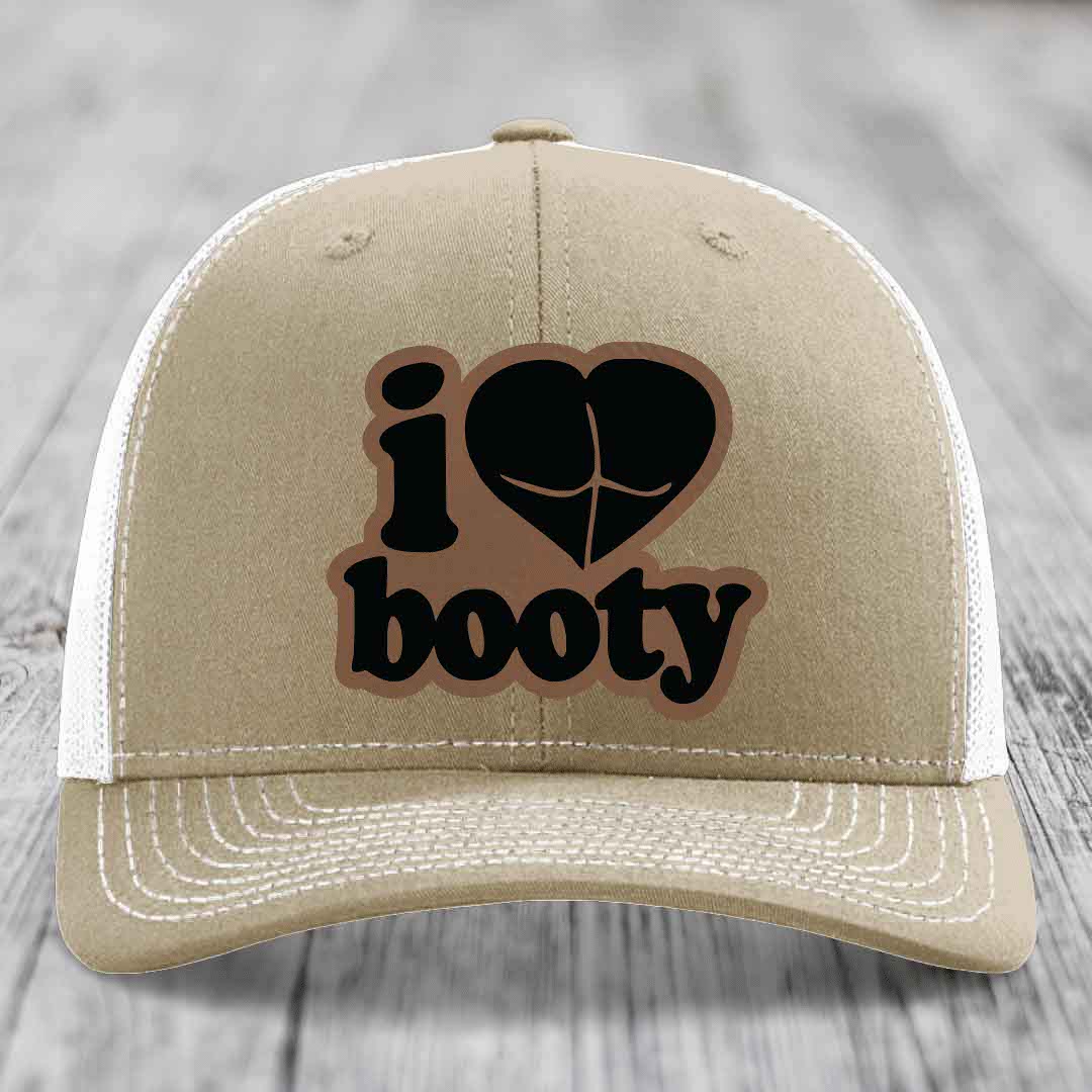 I Love Booty - Leather Patch Hat - Dark Brown to Black Patch - Richardson 112 Snapback Trucker Hat