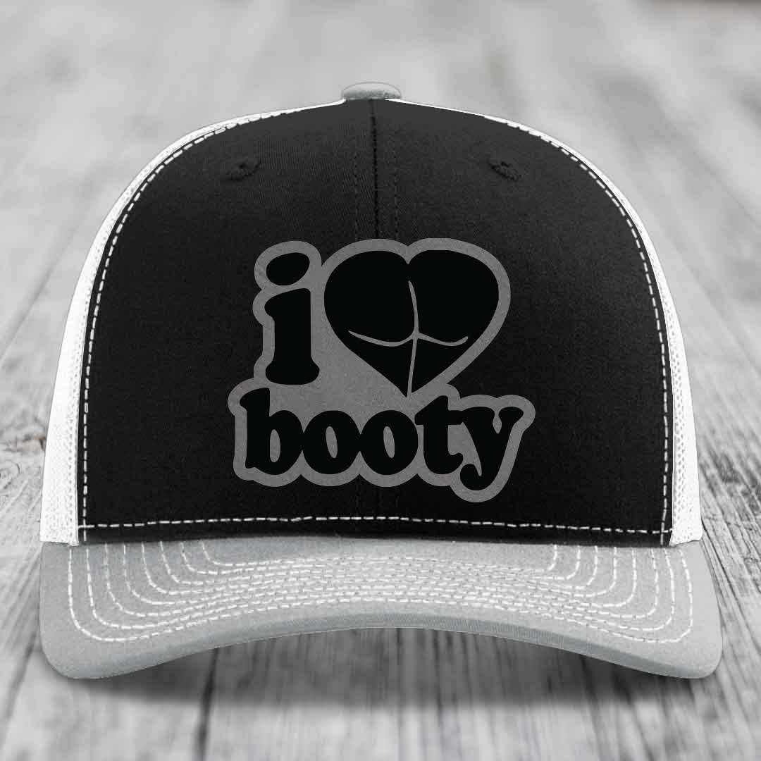 I Love Booty - Leather Patch Hat - Grey to Black Patch - Richardson 112 Snapback Trucker Hat