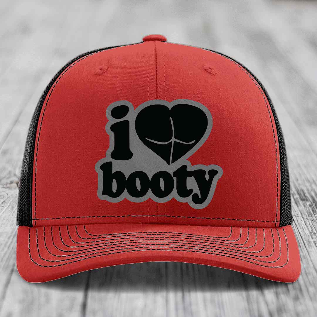I Love Booty - Leather Patch Hat - Grey to Black Patch - Richardson 112 Snapback Trucker Hat
