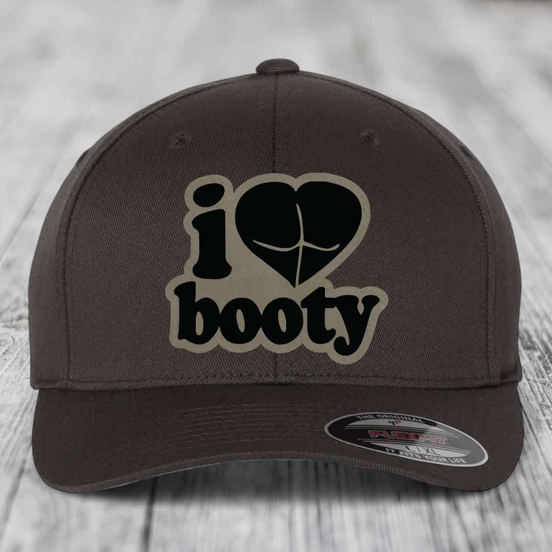 I Love Booty - Leather Patch Hat - Light Brown to Black Patch - Flexfit 6277 Fitted Hat