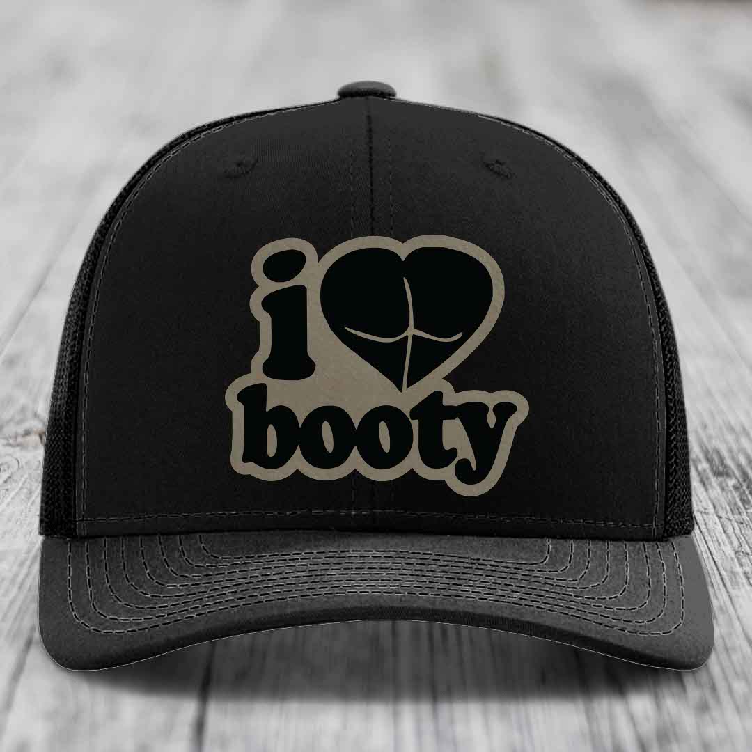 I Love Booty - Leather Patch Hat - Light Brown to Black Patch - Richardson 112 Snapback Trucker Hat