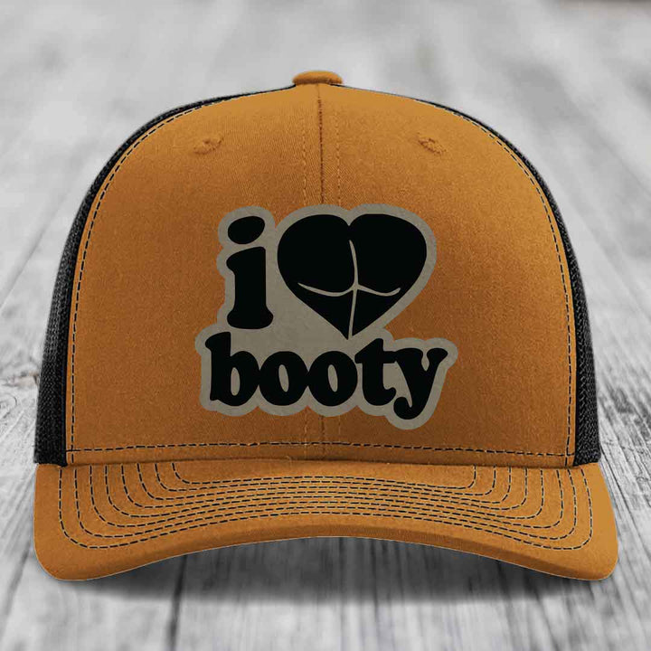 I Love Booty - Leather Patch Hat - Light Brown to Black Patch - Richardson 112 Snapback Trucker Hat