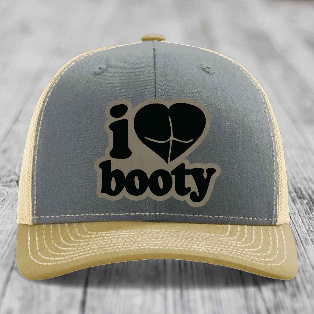 I Love Booty - Leather Patch Hat - Light Brown to Black Patch - Richardson 112 Snapback Trucker Hat
